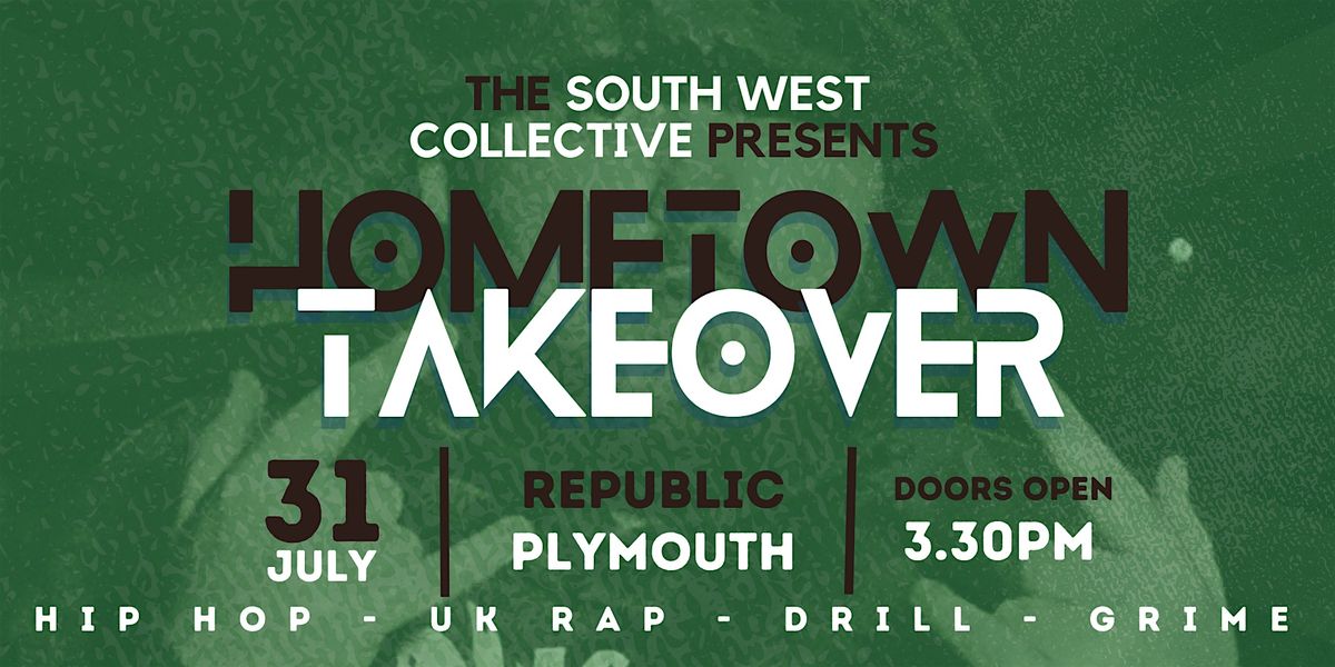 The South West Collective Presents - MAVY T HOMETOWN TAKEOVER, 31 July | Event in Plymouth | AllEvents