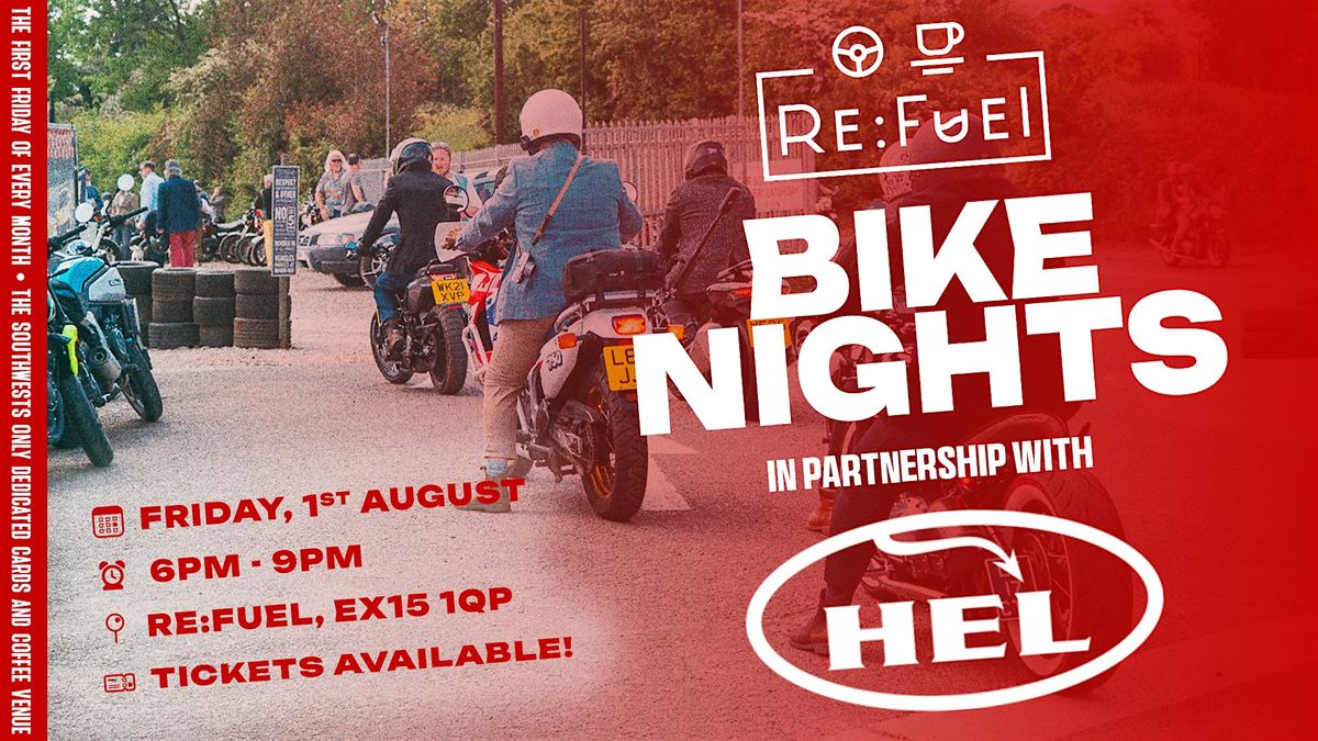 August Bike Night in Partnership with HEL - Evening Meet at Re:Fuel, 1 August | Event in Cullompton | AllEvents