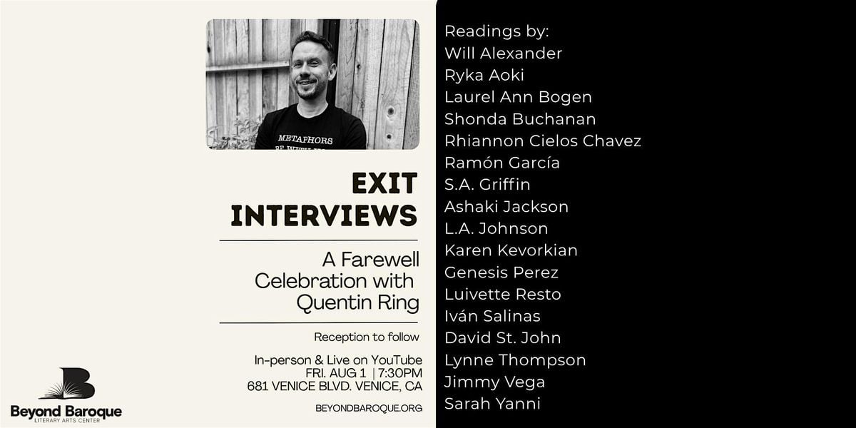 Exit Interviews: A Community Celebration with Quentin Ring, 1 August | Event in Los Angeles | AllEvents