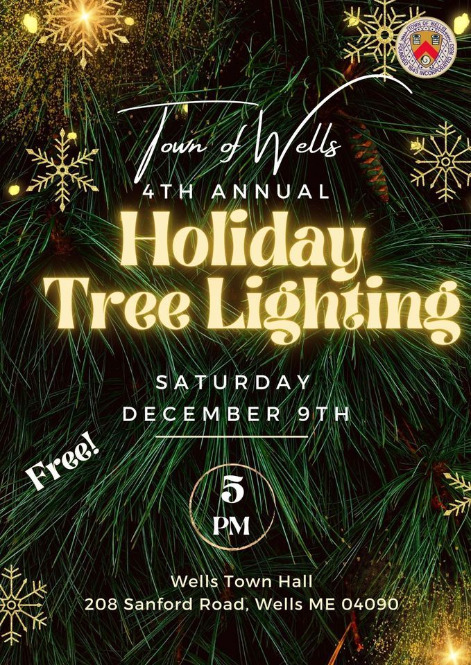 4th Annual Holiday Tree Lighting, Town of Wells, Maine, December 9 2023