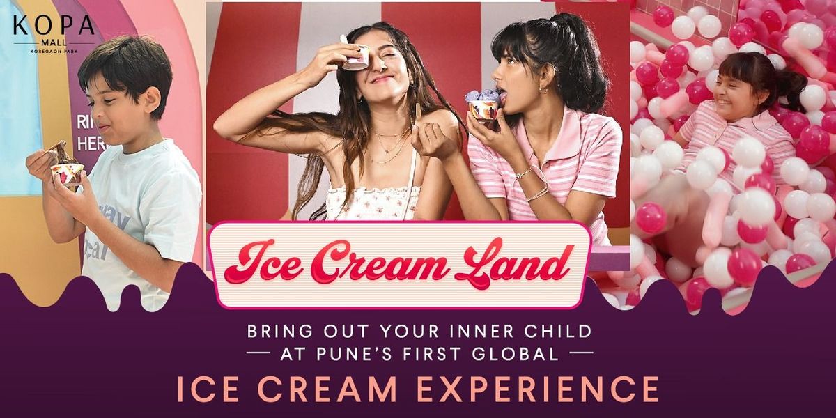 Ice Cream Land at Kopa Mall, 25 May | Event in Pune | AllEvents