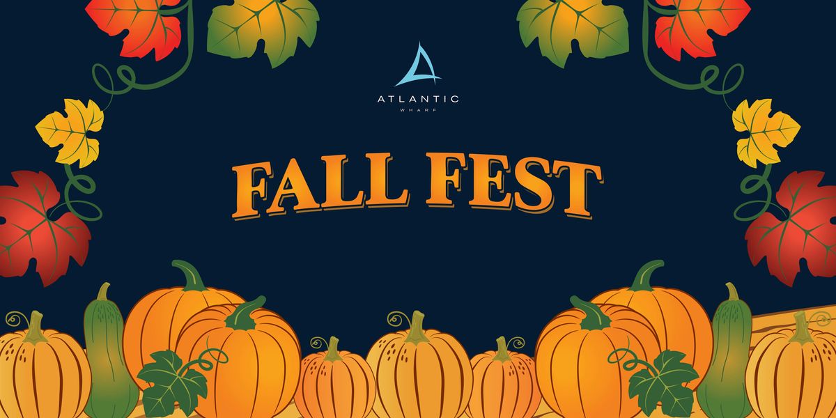 Atlantic Wharf's Fall Fest