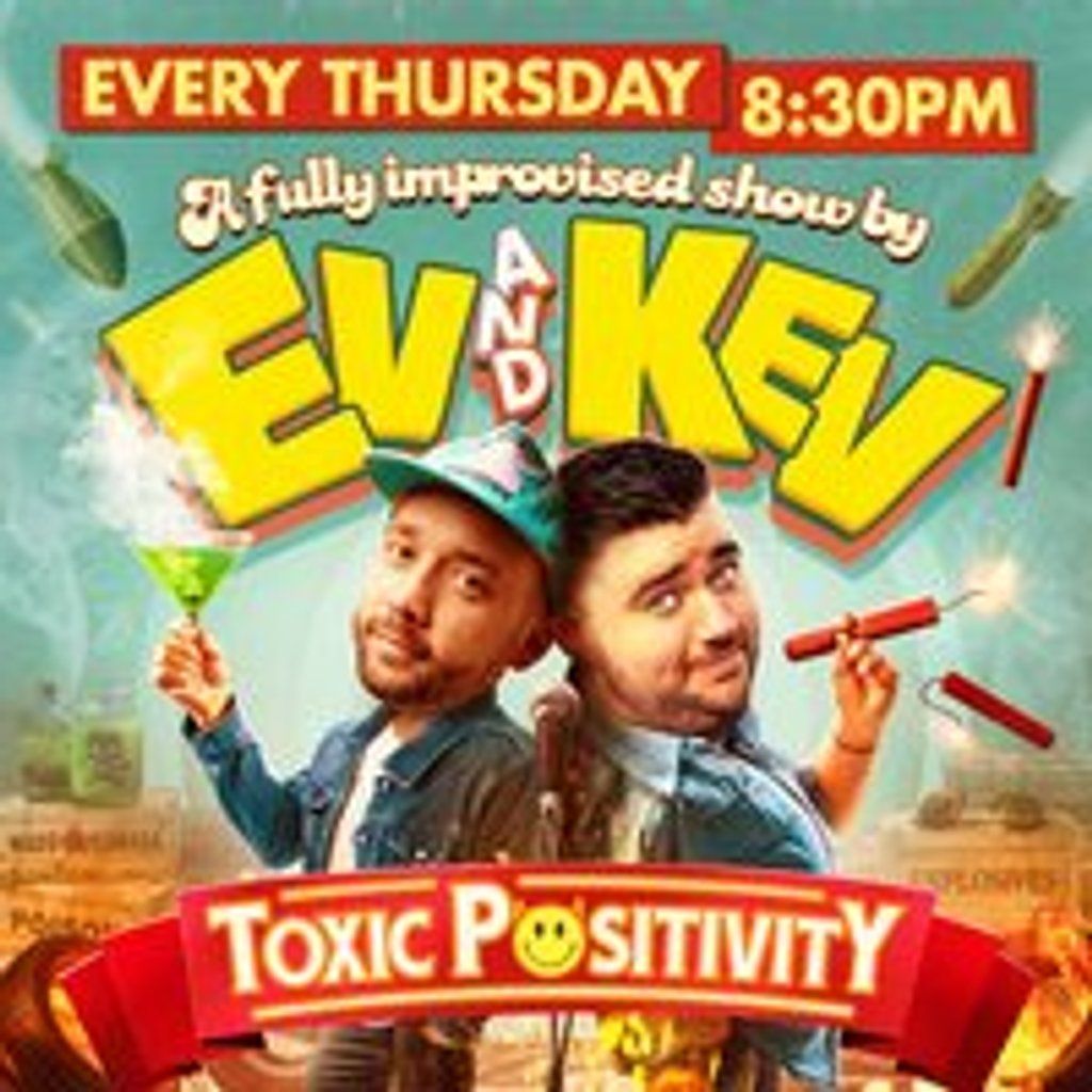Ev & Kev || TOXIC POSITIVITY || Creatures Comedy Club | Event in Manchester | AllEvents