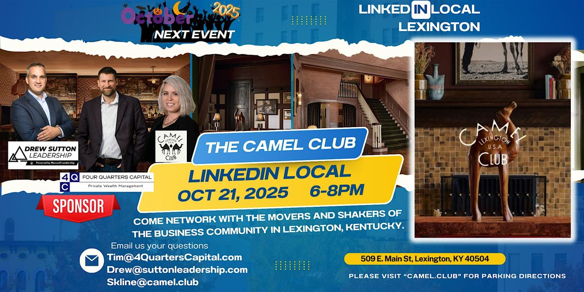 LinkedIn Live Lexington: Mission 012: The Camel Club, 21 October | Event in Lexington | AllEvents