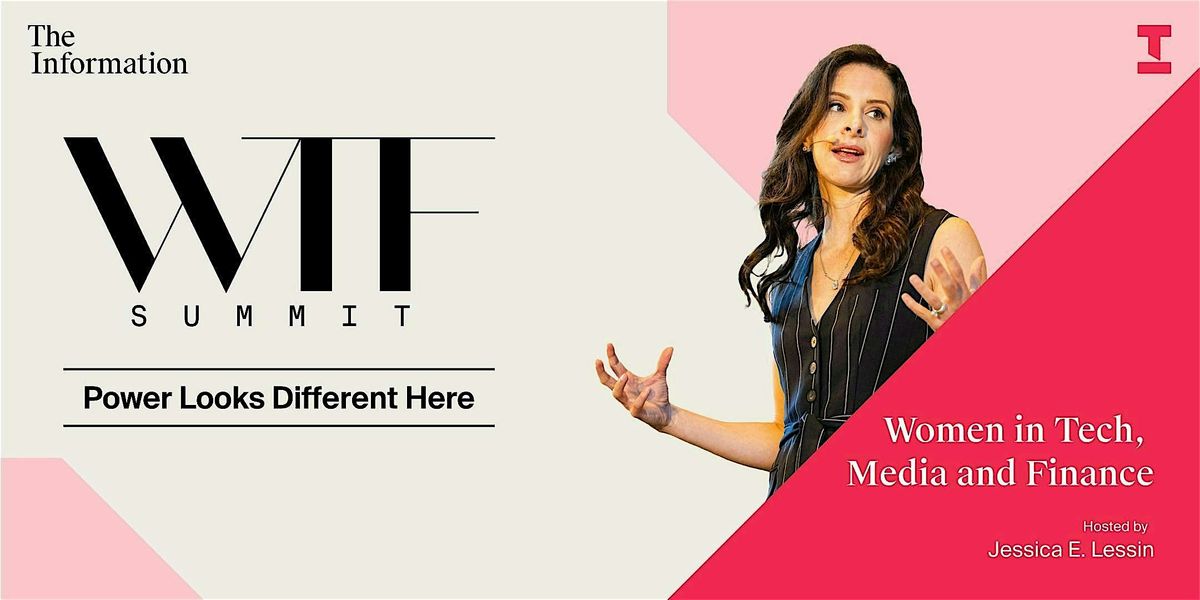 The Information’s 2025 WTF Summit, 28 October | Event in Yountville | AllEvents