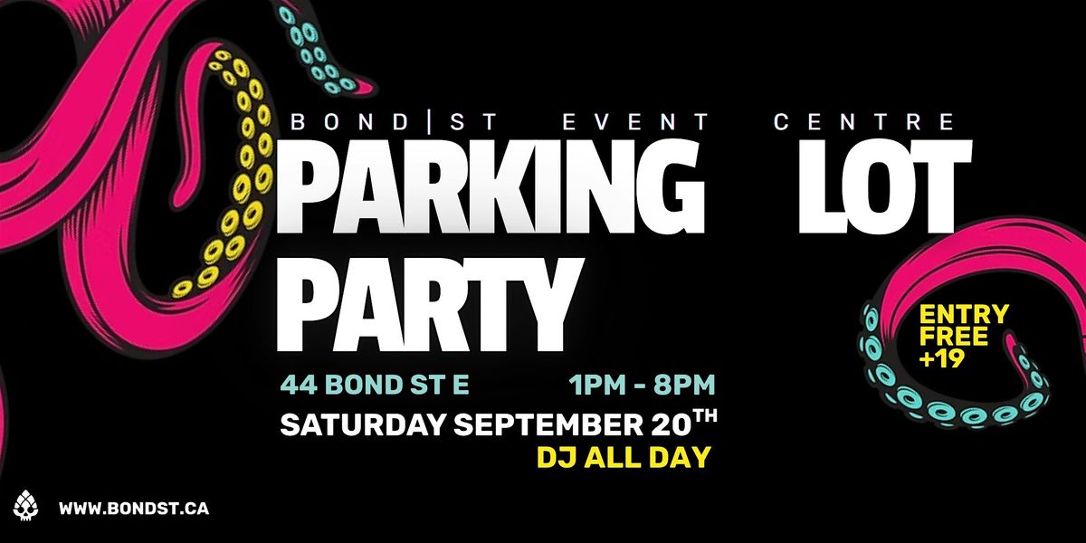 PARKING LOT PARTY, 20 September | Event in Oshawa | AllEvents