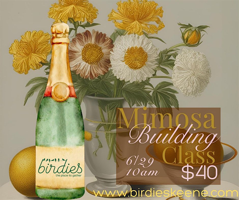 Mimosa Building Class, 29 June | Event in Keene | AllEvents