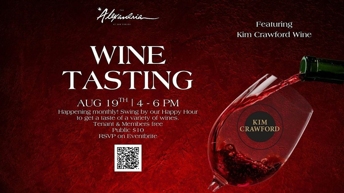 Wine Tasting Happy Hour at The Alexandria San Carlos, 19 August | Event in San Carlos | AllEvents