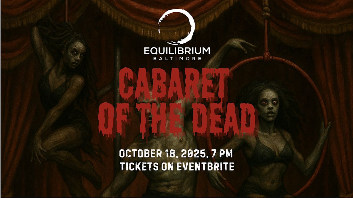 ️ Cabaret of the Dead: A Halloween M**der Mystery, 18 October | Event in Baltimore | AllEvents