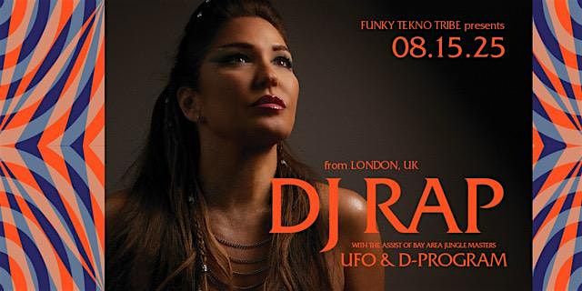 FUNKY TEKNO TRIBE PRESENTS: DJ RAP, 15 August | Event in San Francisco | AllEvents