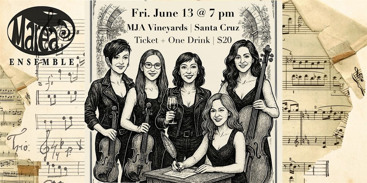 Marea Ensemble presents: The Juliet Letters, 13 June | Event in Santa Cruz | AllEvents