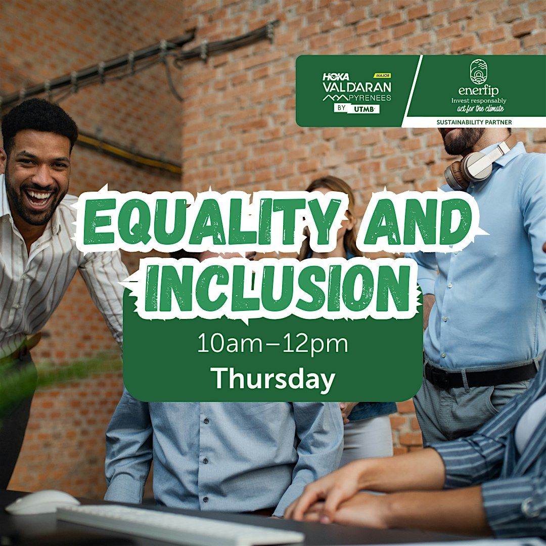 Equality and inclusion - Thursday 10am -12pm, 3 July | Event in Val d'Aran | AllEvents