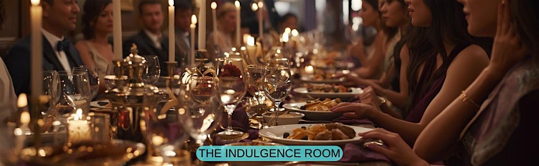 The Indulgence Room  Indulgence, Reserved for the Few, 25 October | Event in Richmond | AllEvents
