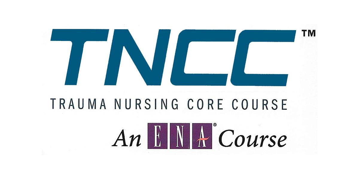 Trauma Nursing Core Course (TNCC) | Event in Los Angeles | AllEvents