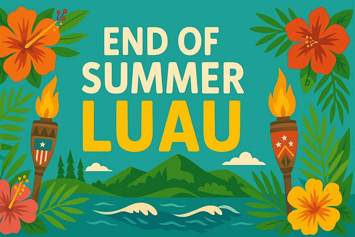 End of Summer Luau, 21 August | Event in Fayetteville | AllEvents