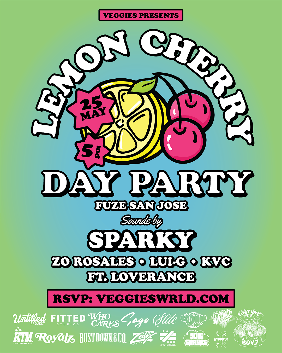 MEMORIAL DAY PARTY  MAY 25TH  VEGGIES  SPARKY-ZO ROSALES-LUI-G-KVC, 25 May | Event in San Jose | AllEvents