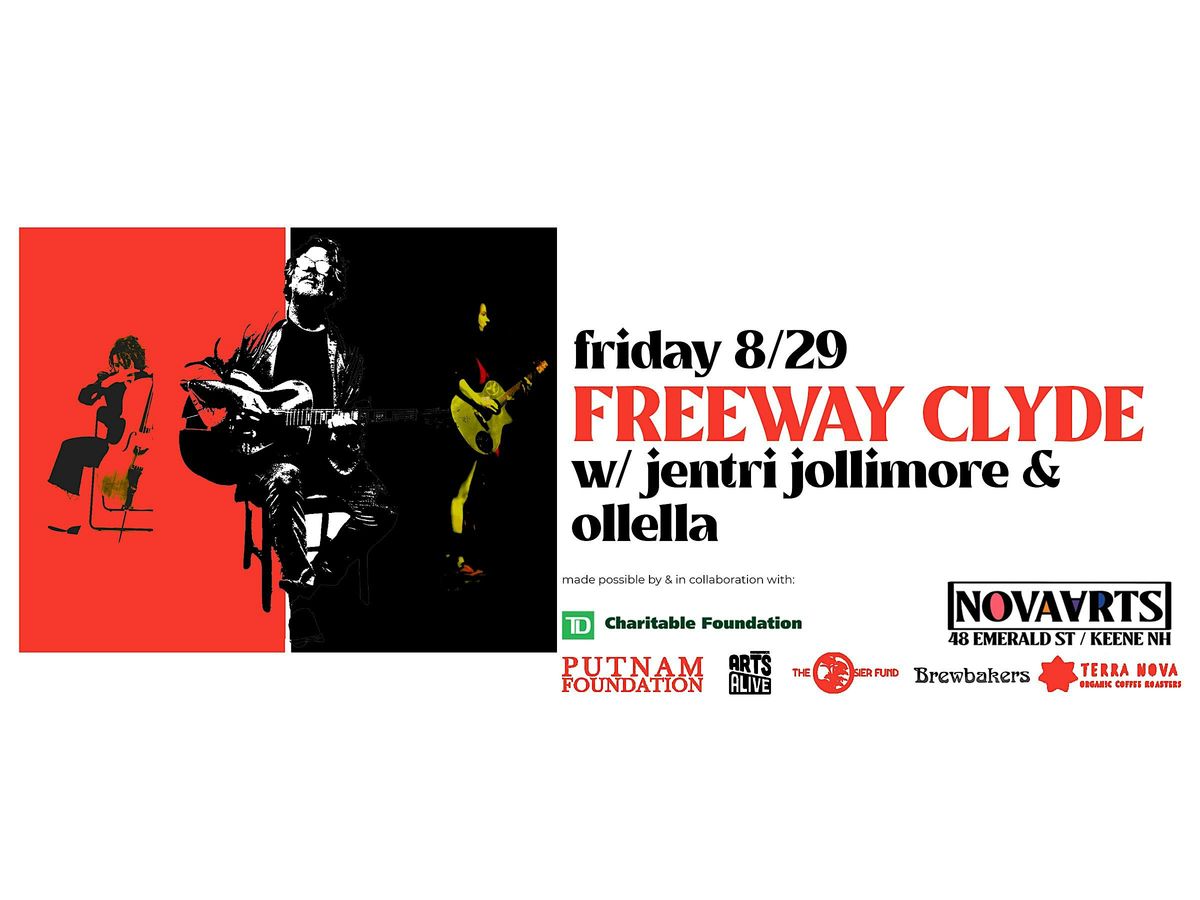 Freeway Clyde w/ Jentri Jollimore & Ollella, 29 August | Event in Keene | AllEvents
