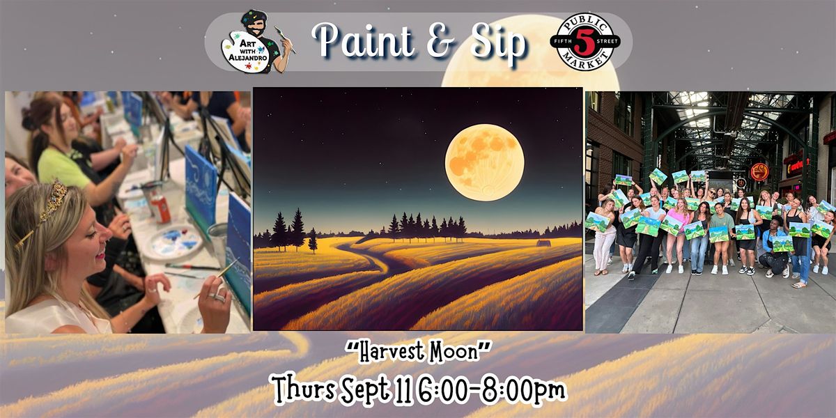 Paint & Sip at 5th St Alley “Harvest Moon”, 11 September | Event in Eugene | AllEvents