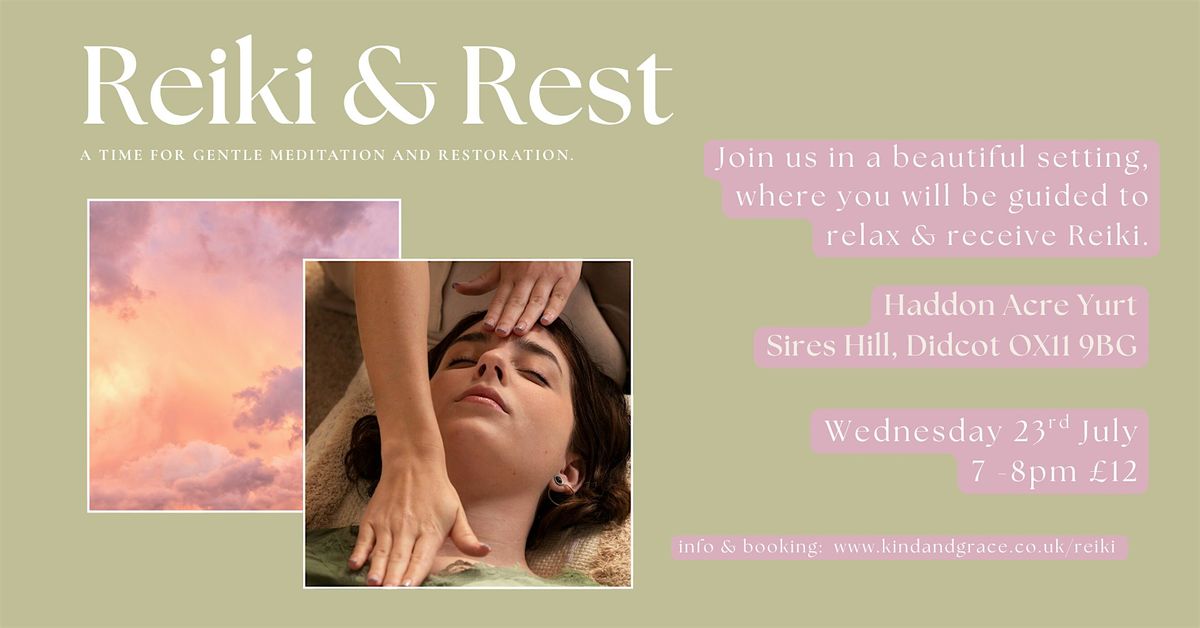 Reiki & Rest. An evening of gentle meditation and restoration, 23 July | Event in Didcot | AllEvents