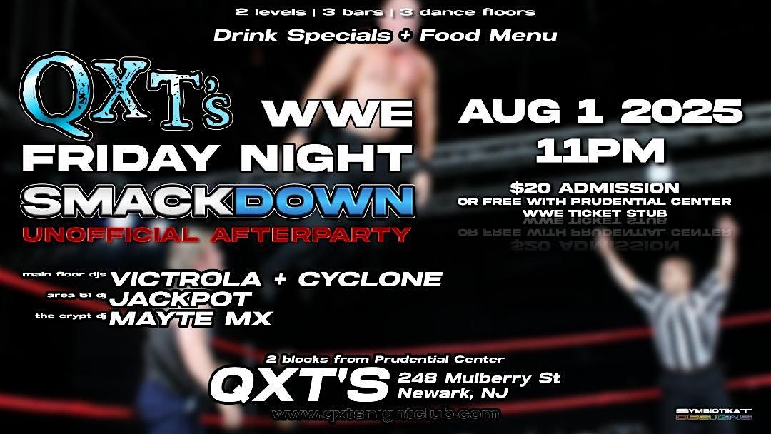 Unofficial FRIDAY NIGHT SMACKDOWN after-party, 1 August | Event in Newark | AllEvents