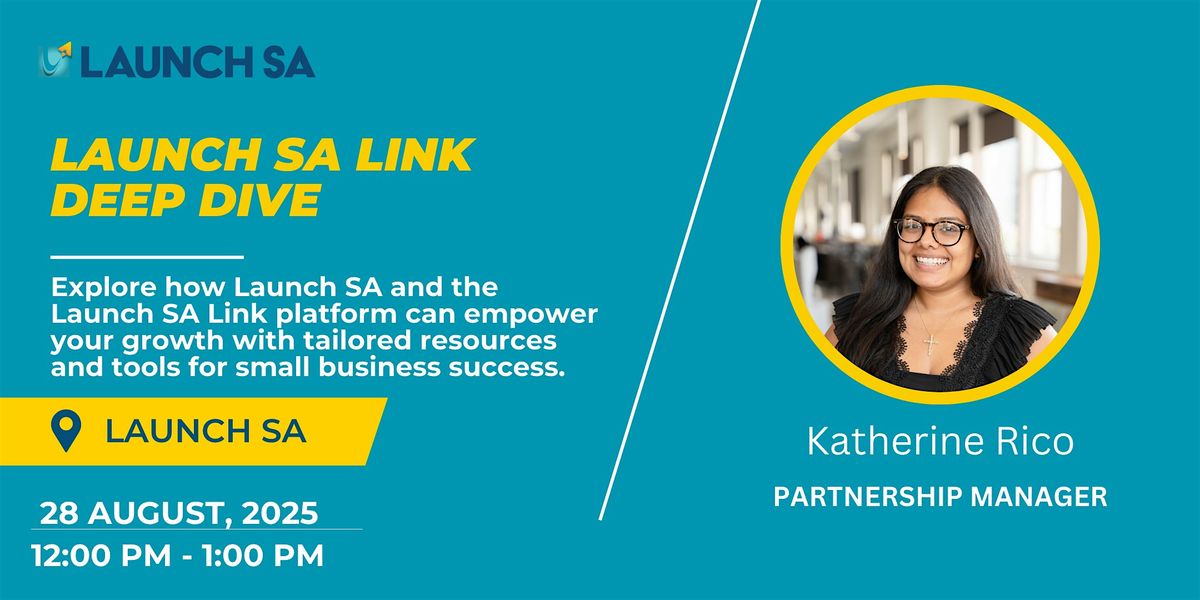 Launch SA Link Deep Dive, 28 August | Event in San Antonio | AllEvents