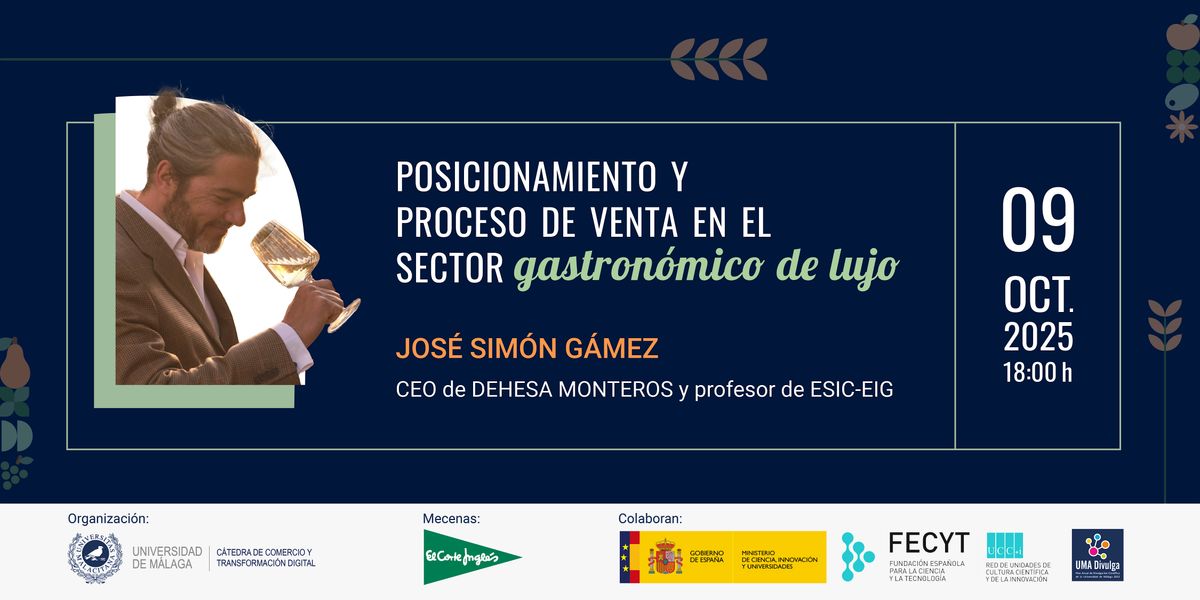 Posicionamiento y proceso de venta en el sector gastronómico de lujo | Event in Málaga | AllEvents