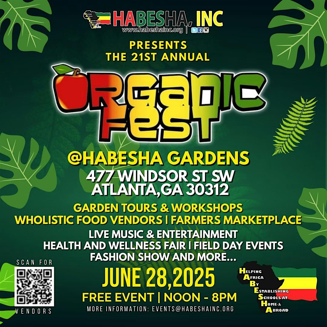 HABESHA INC 21ST ANNUAL ORGANIC FEST, 28 June | Event in Atlanta | AllEvents