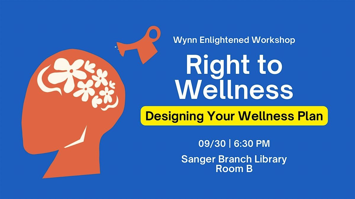 Right to Wellness: Designing Your Wellness Plan, 30 September | Event in Toledo | AllEvents