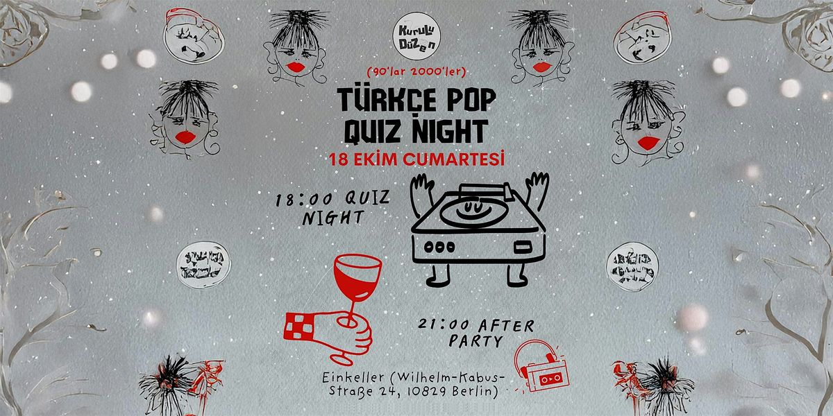 Türkçe Pop Quiz Night & After Party, 18 October | Event in Berlin | AllEvents