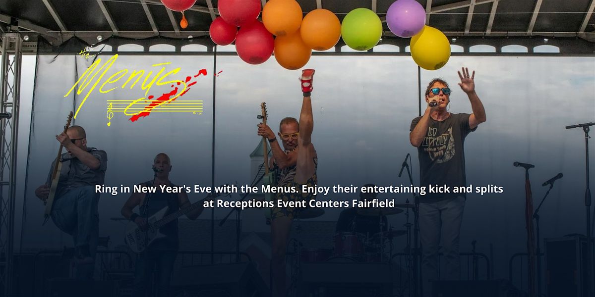 Ring in New Year's Eve with the Menus, 31 December | Event in Fairfield | AllEvents