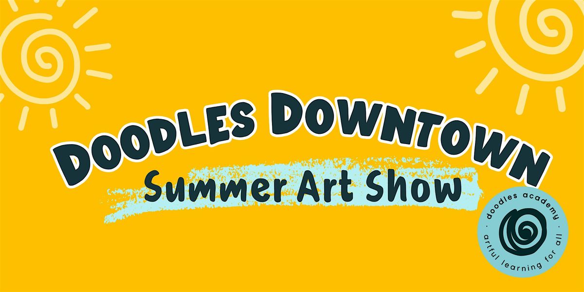 Doodles Downtown: Summer Art Show Closing Ceremony, 26 July | Event in Ann Arbor | AllEvents