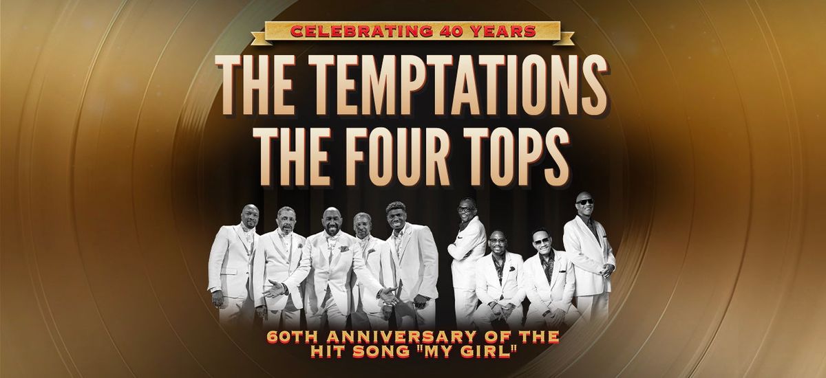 The Temptations & The Four Tops, 9 October | Event in Bristol | AllEvents