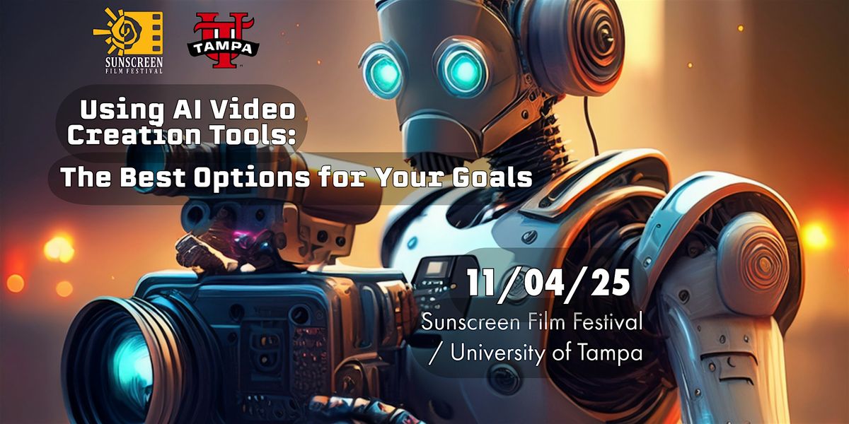 Using AI Video Creation Tools: The Best Options for Your Goals, 4 November | Event in Tampa | AllEvents