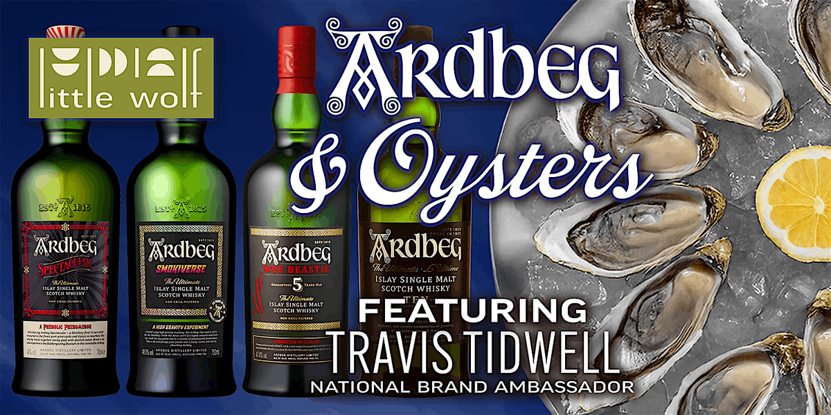Ardbeg & Oysters | Featuring Travis Tidwell, 27 August | Event in Denver | AllEvents