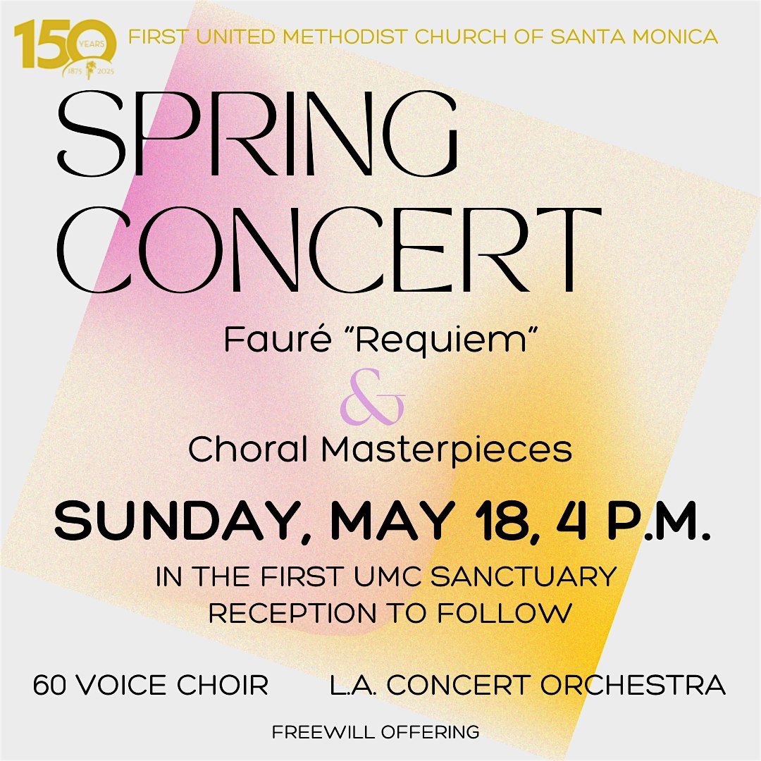 First UMC Spring Concert, 18 May | Event in Santa Monica | AllEvents