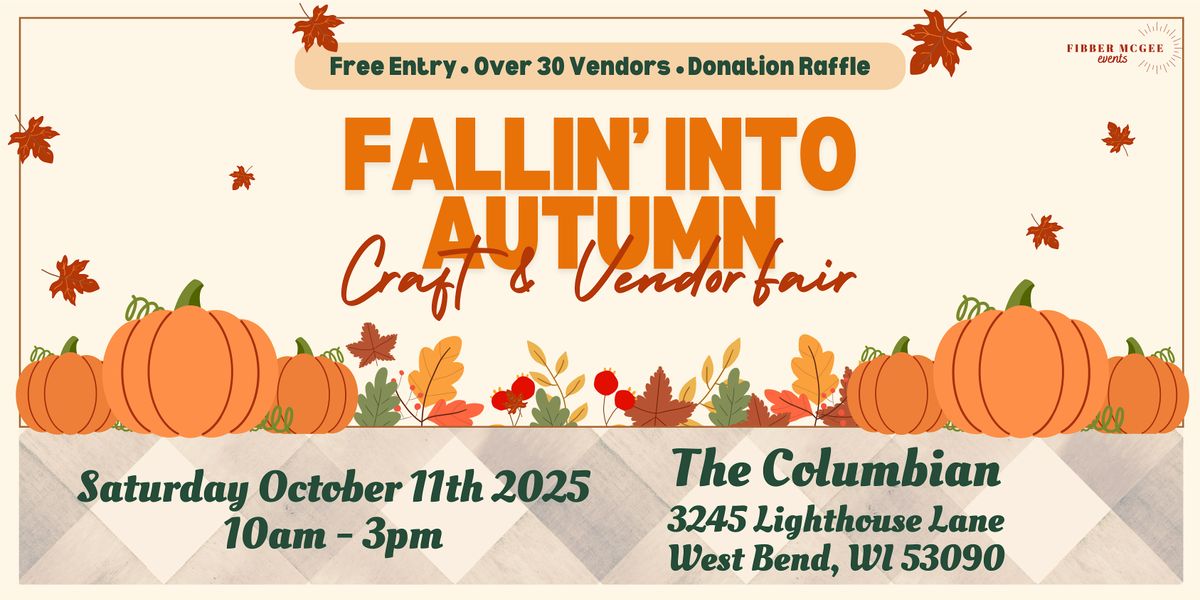 Fallin' Into Autumn Craft and Vendor Fair, 11 October | Event in West Bend | AllEvents