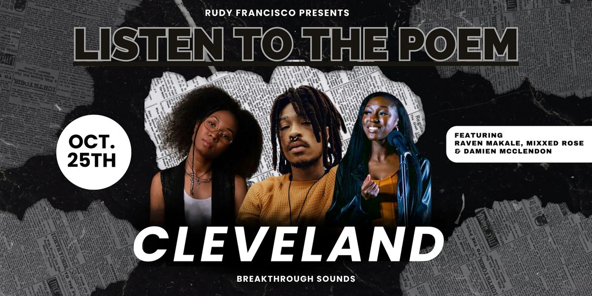 Rudy Francisco Presents: Listen to the Poem (Cleveland), 25 October | Event in Valley View | AllEvents