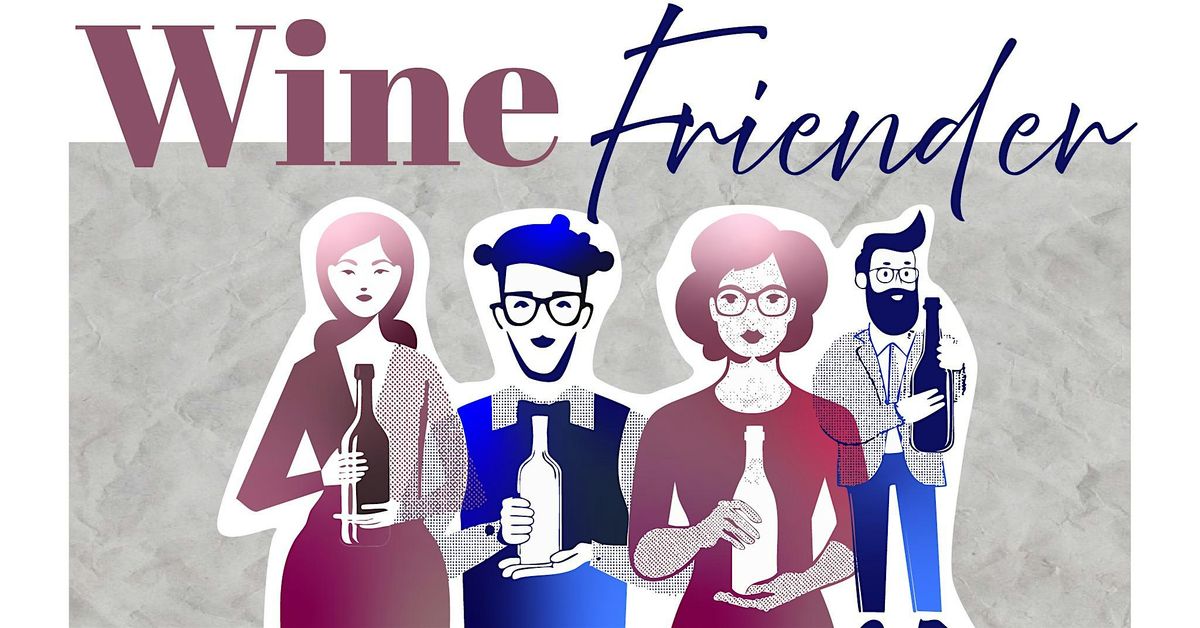 WINE FRIENDER "Bring-a-Bottle" Wine Social | Jan 13 at DTLA Arts District, 13 January | AllEvents