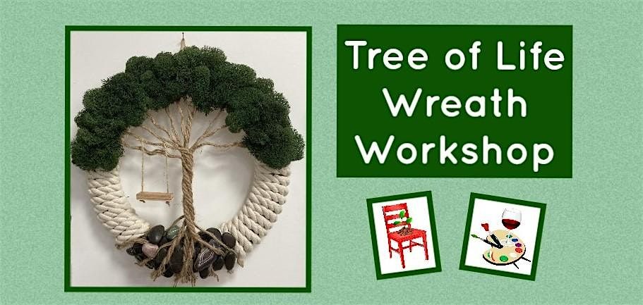 Tree of Life Wreath Making class!, 22 June | Event in Canby | AllEvents