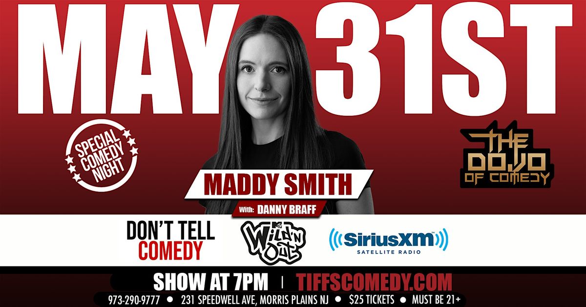 The Dojo of Comedy at Tiffs w/ Maddy Smith, 31 May | Event in Morris Plains | AllEvents