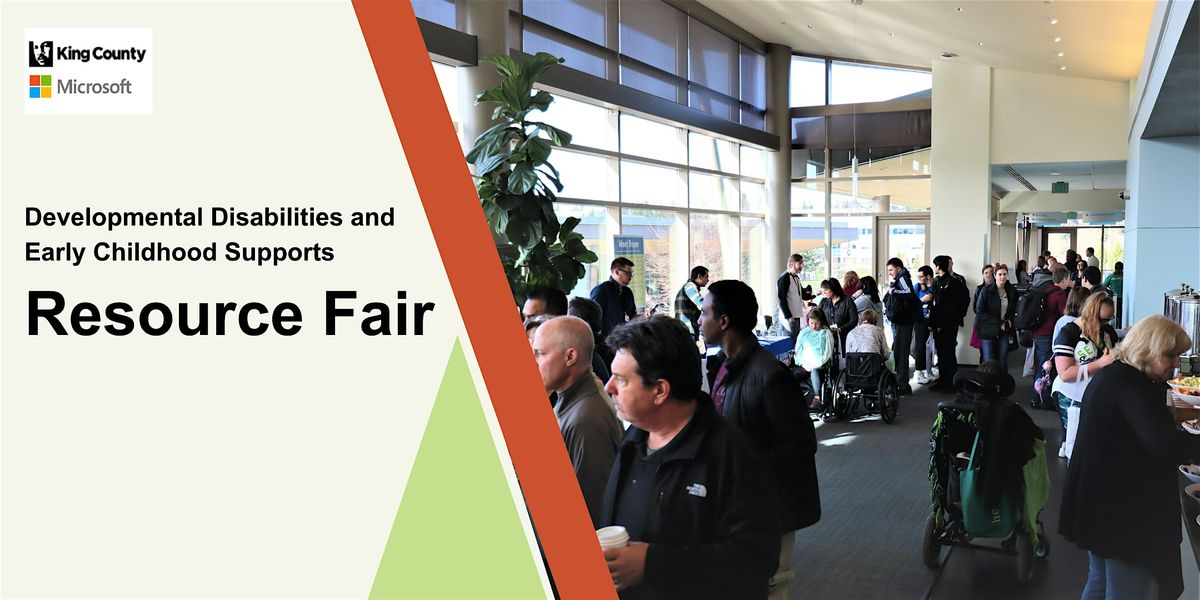 Developmental Disabilities & Early Childhood Supports Resource Fair, 29 May | Event in Redmond | AllEvents