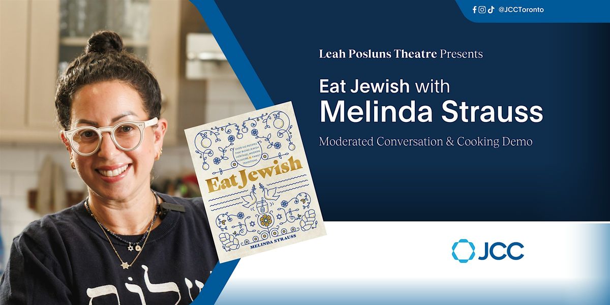 Eat Jewish with Melinda Strauss: A Moderated Conversation & Cooking Demo, 4 December | Event in Toronto