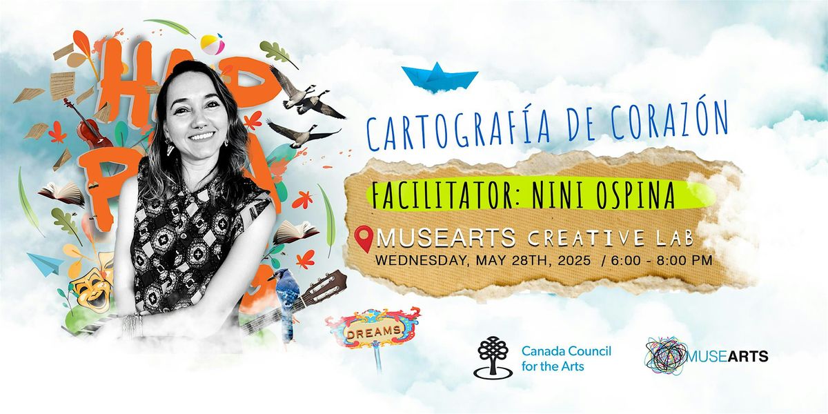 Cartografía de Corazón | Event in Toronto | AllEvents