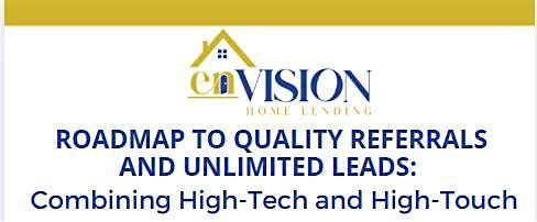 Roadmap to Quality Referrals and Unlimited Leads, 11 July | Event in Houston | AllEvents