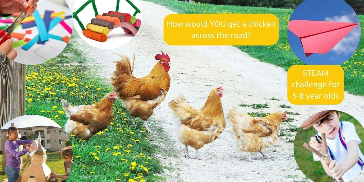 After-School Workshop: How Would You Get the Chicken Across the Road?, 22 October | Event in Mississauga | AllEvents