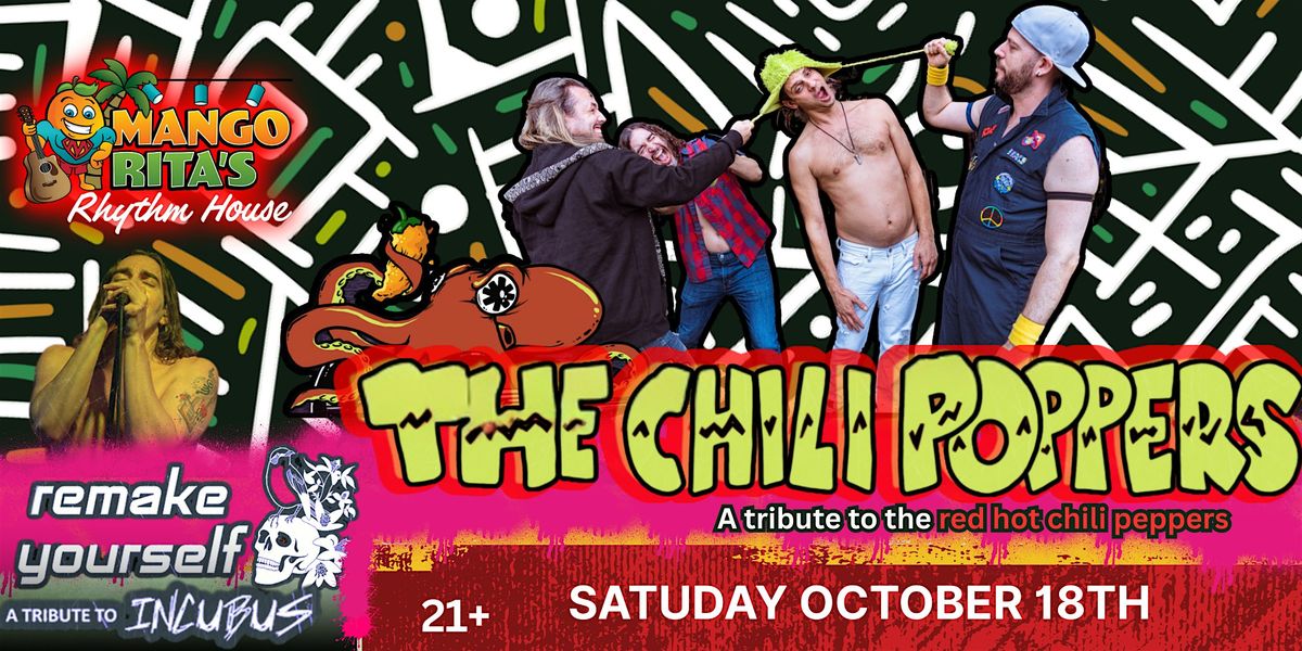 THE CHILI POPPERS and REMAKE YOURSELF: THE RED HOT CHILI PEPPERS & INCUBUS, 18 October | Event in Fort Myers
