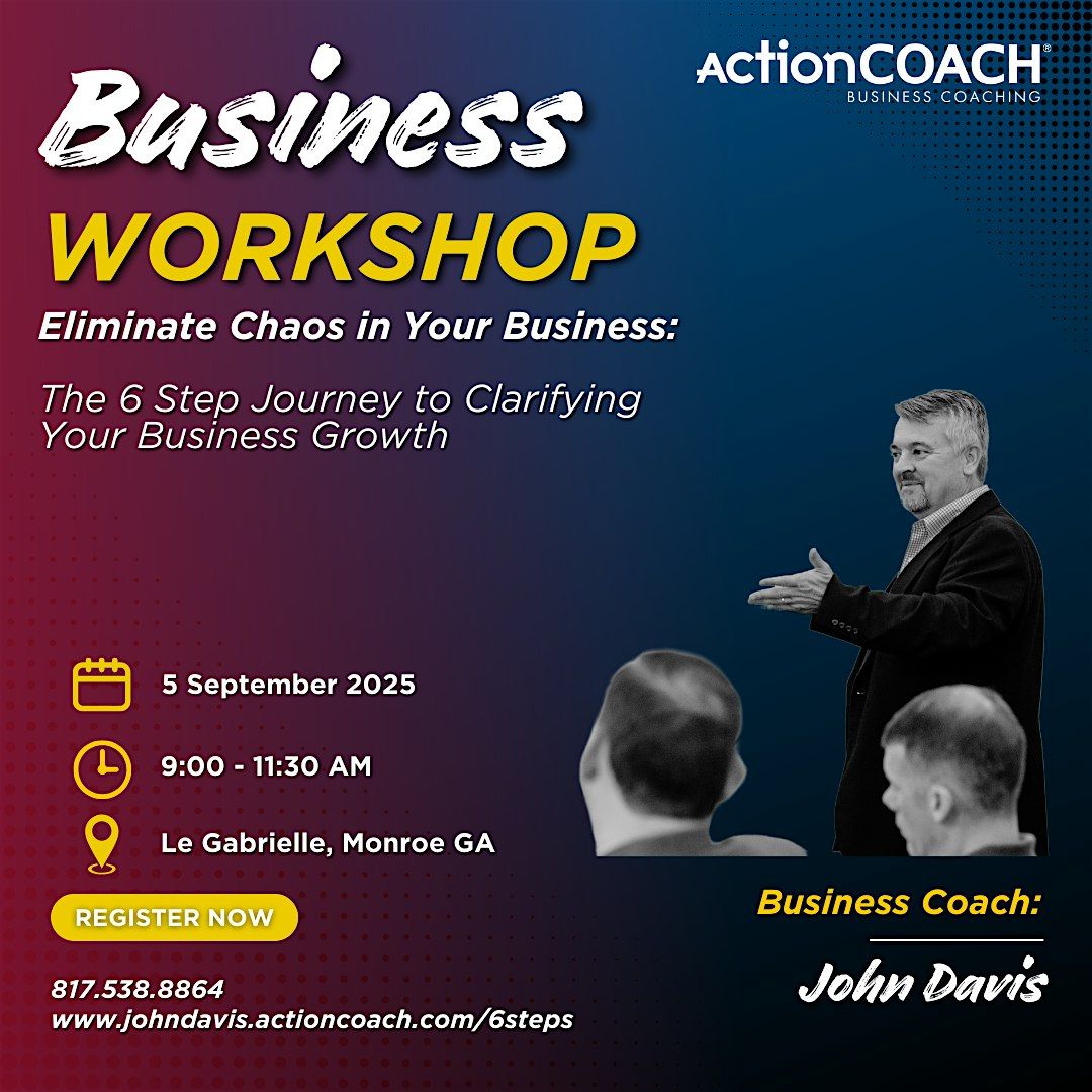 6 Steps to a Eliminate Business Chaos, 5 September | Event in Monroe | AllEvents