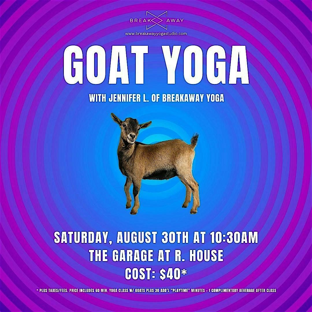 Goat Yoga at The Garage at R. House, 30 August | Event in Baltimore | AllEvents