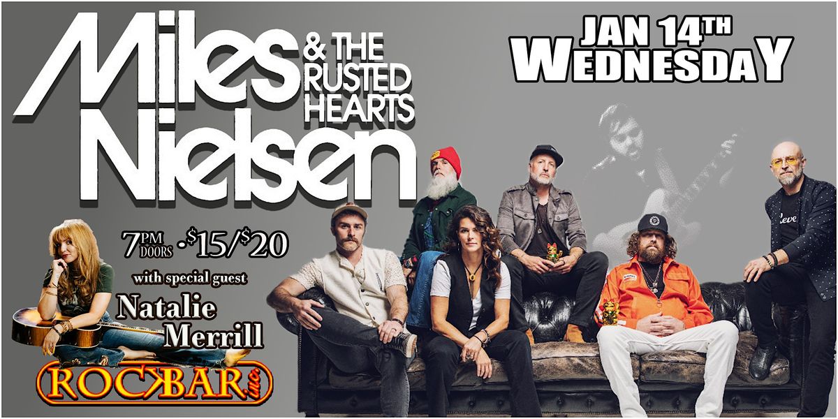 Miles Nielsen and The Rusted Hearts with special guest Natalie Merrill, 14 January | Event in Scottsdale | AllEvents