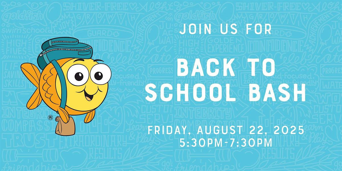 Back to School Bash hosted by Goldfish Swim School Vancouver!, 22 August | Event in Vancouver | AllEvents